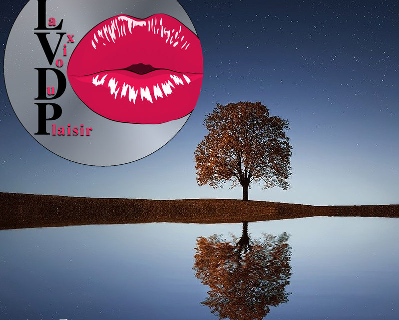 La voix du plaisir : le lac magique